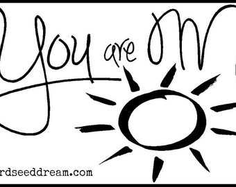 You are my Sunshine - Vinyl Wall Art, Graphics, Lettering, Decals, Stickers