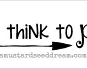 Did You Think to Pray with Arrow, Wall Art, Graphic, Lettering, Decals, Stickers