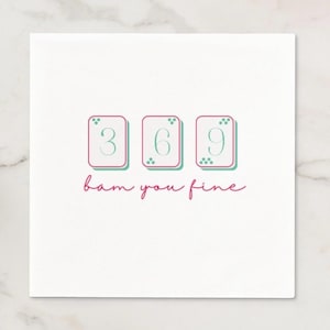 May include: A square white card featuring three rectangular tiles with rounded corners, each displaying the numbers 3, 6, and 9 in a teal font. Below the tiles, the text "bam you fine" is written in a cursive, dark pink script font.