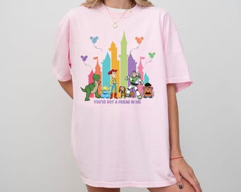 Comfort Colors You've Got A Friend In Me Shirt, Disney Toy Story Tee, Disney Friends T-Shirt, Toy Story Characters Shirt, Disney Castle Tee