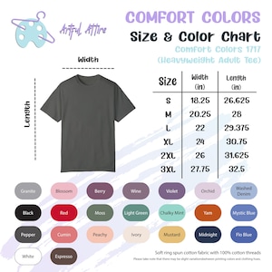 May include: Size chart for a heavyweight adult t-shirt with Comfort Colors 1717 fabric. The chart shows the width and length in inches for sizes S, M, L, XL, 2XL, and 3XL. The chart also includes a color chart with 14 different color options.