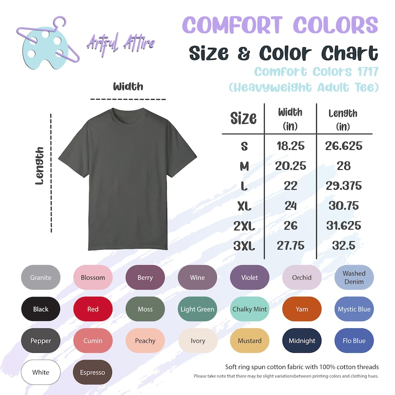 May include: Size chart for a heavyweight adult t-shirt with Comfort Colors 1717 fabric. The chart shows the width and length in inches for sizes S, M, L, XL, 2XL, and 3XL. The chart also includes a color chart with 14 different color options.