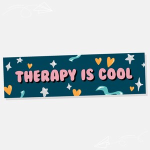 Therapy is Cool Bumper Sticker Car Sticker Car Decal