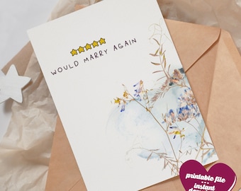 5-Star Would Marry Again Anniversary Card: Floral Design (Printable PDF Download)