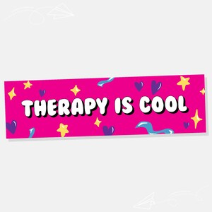 Therapy is Cool Bumper Sticker Car Sticker Car Decal