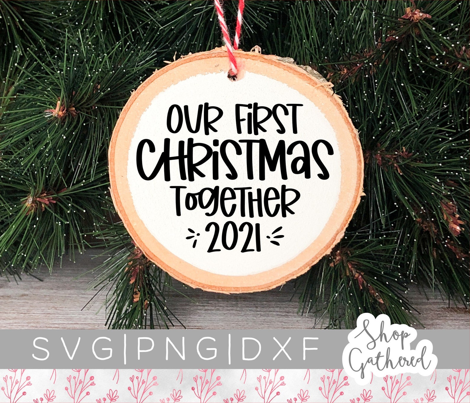 Our First Christmas Together 2021 SVG Ornament SVG Wedding Etsy