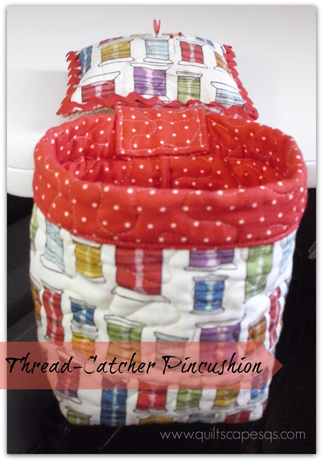 Thread Catcher, Caddy And Pincushion · A Pin Cushions · Sewing on