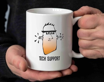 Tech Support Coffee Mug, Computer Tech Support Mug Gift, Video Tech Support Mug, Cartoon Tech Support Mug
