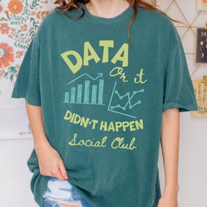 Data Didn't Happen T-shirt | Retro diagramgrafik