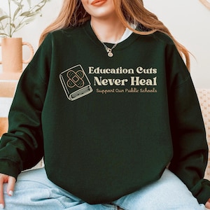 Education Advocate Sweatshirt: Save Our Public Schools Crewneck