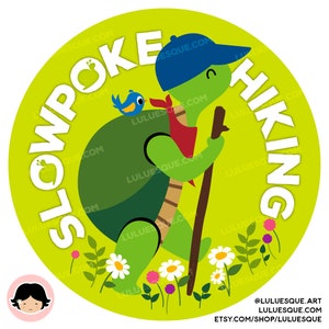 Hiking Turtle Weatherproof Sticker. Hiking Sticker. Car Sticker. Slowpoke Hiking. Turtle Hiking Team. image 1