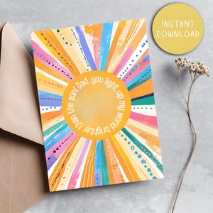 Printable Card for Dad – “You Light Up My World” from Child, Watercolor Sun Design, Digital Download, Cute Gift for Father