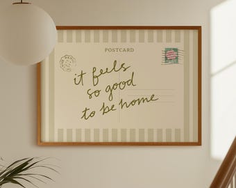 Vintage Postcard Print: It Feels So Good to be Home, Sage Green Wall Art, Dopamine Decor, Contemporary Art Prints (Digital Download)