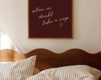 Above Bed Decor: When in Doubt Take a Nap Print, Burgundy Bedroom Poster (Digital Download, Square)