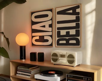 Ciao Bella Print Set of 2: Trendy Poster, Typography Prints, Italian Poster, Apartment Wall Art, Black and White Print (Digital Download)
