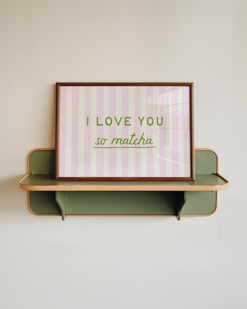 Kitchen Wall Art: I Love You So Matcha Print, Pink Striped Coffee Bar Poster (Digital Download, Horizontal)