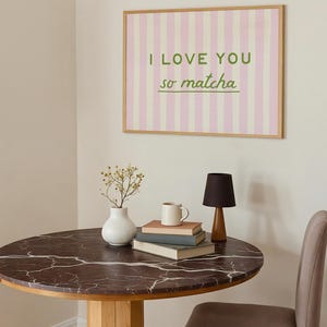 Kitchen Wall Art: I Love You So Matcha Print, Pink Striped Coffee Bar Poster (Digital Download, Horizontal) image 7