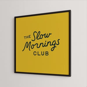 タイポグラフィポスター：Slow Mornings Club、イエローウォールアート、ベッドルームプリント（スクエアデジタルダウンロード） 画像 9