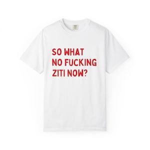 Sopranos Ziti Unisex T-shirt, TV inspired tee, Italian mob vibes, Mafia fan gift, Tony Soprano apparel, Gangster movie cotton shirt