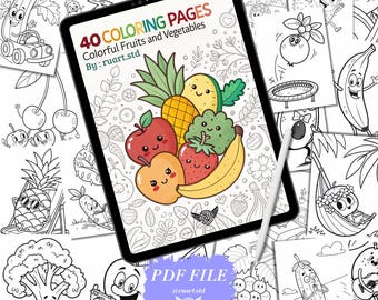 May include: A digital tablet displaying a colouring book with 40 pages of colourful fruits and vegetables. The cover art features a smiling pineapple, apple, strawberry, banana, and broccoli. The text "PDF FILE" is also visible.