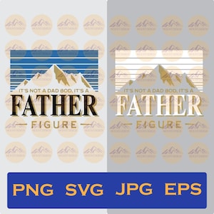 It is not a dad bod it is a father figure svg, dad bod svg, not a dad bod svg, father figure svg, dad bud figure svg, fathers day svg