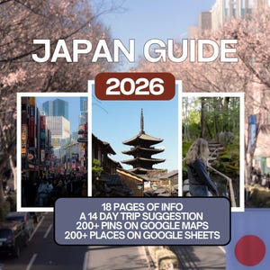 Ultimativer Japan Travel Guide | Tokio, Kyoto, Osaka | Google Maps Pins + Reiseverlauf + Lokale Tipps