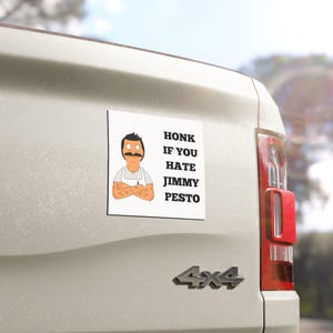Funny Car Magnet - Honk If You Hate Jimmy Pesto - Humorous Gift, Car Decor image 2