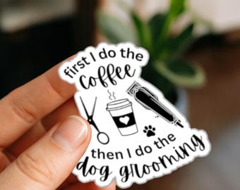 Kaffee dann Bräutigam Aufkleber | Hundefriseur Sticker
