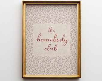 The Homebody Club Print - Gemütliches Retro-Zitat, Wandkunst, druckbare Dekoration