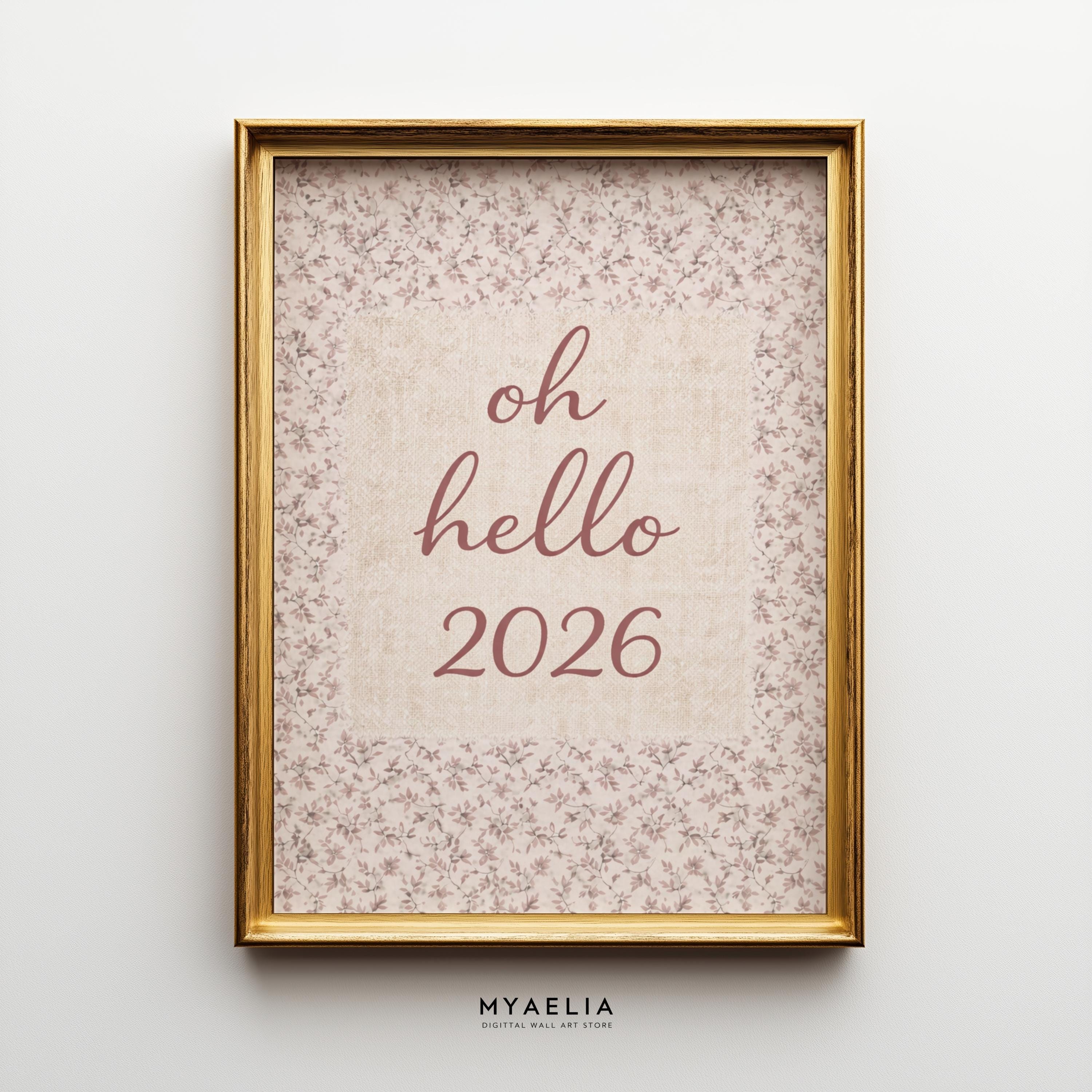 Discover Oh Hello 2026 Printable Art, New Year Wall Decor, Preppy Aesthetic Holiday Print