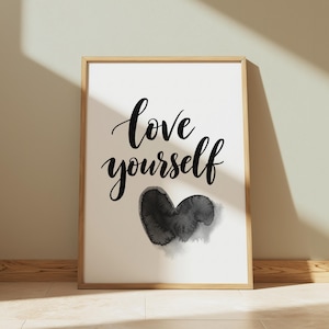 Love Yourself Minimalist Typography Wall Art, Inspirational Black and White Quote Poster, Self Love Motivational Print for Modern Home Decor