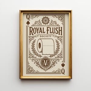 Royal Flush Society Print | Funny Vintage Toilet Paper Art | Playful Home Wall Decor