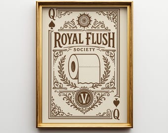 Royal Flush Society Druck | Lustige Vintage Toilettenpapier Kunst | Verspielte Wanddeko