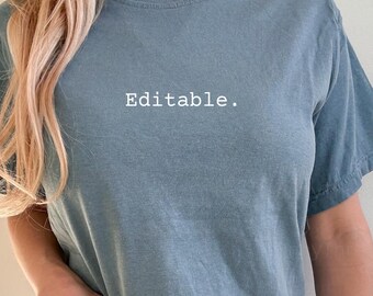 Editable Spreadsheet T-Shirt | Minimal Typographic Office Humor