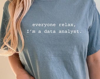 Data Analyst Spreadsheet T-Shirt | Minimal Typographic Office Humor