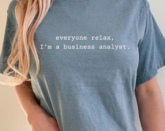 Business Analyst T-Shirt | Minimal Typographic Office Humor