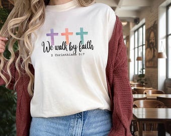 We Walk By Faith Comfort Colors® T Shirt, Bible Verse Shirt, Minimalist Christian Shirt, Christian Apparel, Religious Shirt, God Lover Shirt