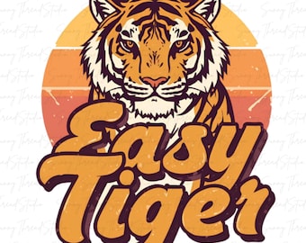 Vintage Tiger PNG, Easy Tiger T-Shirt Design (Digital Download)
