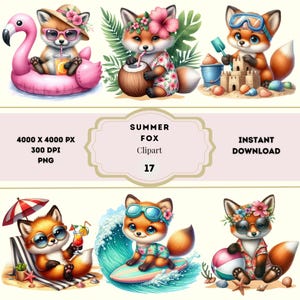 May include: A digital illustration featuring six cartoon foxes enjoying summer activities. The foxes are depicted with sunglasses, floral decorations, and beach attire. The image includes text that reads "Summer Fox Clipart 17" and "Instant Download."