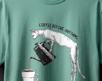 Coffee Before Anything Shirt, Sphynx Cat Comfort Colors 1717 Tee, Funny Coffee Lover Shirt, Cat Lover Gift, Caffeine Graphic T-Shirt
