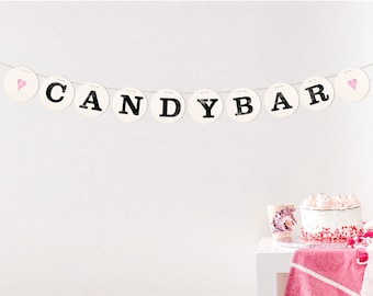 CANDYBAR Girlande, Hochzeitsgirlande, Nachbar Girlande Candy Bar Hochzeit von renna deluxe