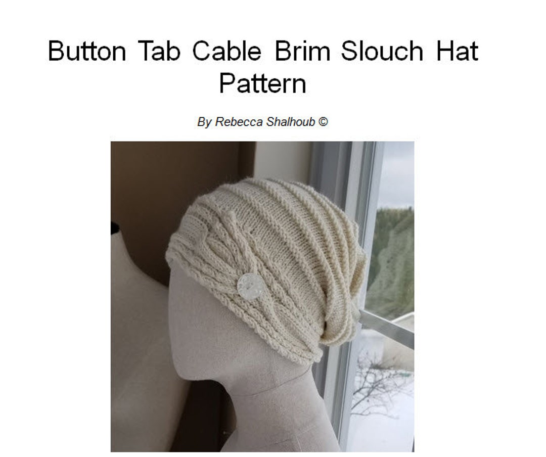 Button Tab Knit Cable Brim Slouch Hat Pattern - Knitting Pattern - Etsy