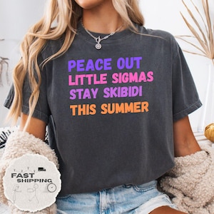 Skibidi Summer Shirt, Funny Last Day Teacher Shirt, Middle School Teacher Gift, Comfort Colors T-shirt, End of School Tee, Peace Out shirt,