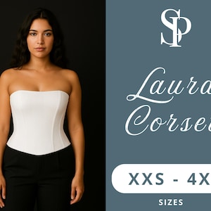 May include: A woman wearing a white strapless corset and black trousers. The image features the text "Laura Corset" and size range "XXS - 4XL" on a teal background. The corset has a structured, fitted design.