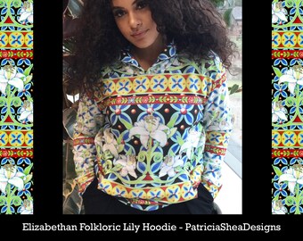 Fantastic Unique Hoodie limited edition Folkloric Lily designed in Manchester made to order in London beautiful Elizabethan style patterns