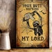 Skeleton Poster, Your Butt Napkins My Lord Poster, Funny Skeleton Bathroom Art, Vintage Skeleton Bathroom Decor, Funny Skeleton Gift YDAP114 
