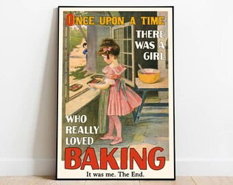 Vintage Bakery Decor, Baking Poster, A Girl Who Really Loved Baking Poster, Baker Gift, Lover Baking Gift, Funny Bakery Decor YDAP6t24