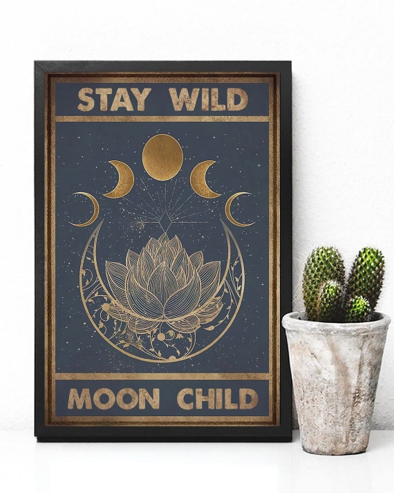 Stay Wild Moon Child Unique Posters Lotus Poster Vintage - Etsy