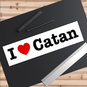 I Love Catan Bumper Sticker: Board Game Car Decor