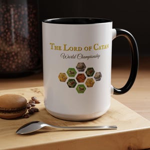 The Lord of Catan Coffee Mug 11oz & 15oz Accent Mug Catan Board Game Gift Coffee Cup Lover Gift Unique Catan Gift Board Game Enthusiast Mug